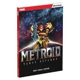 Metroid Samus Returns [Prima] - Strategy Guide